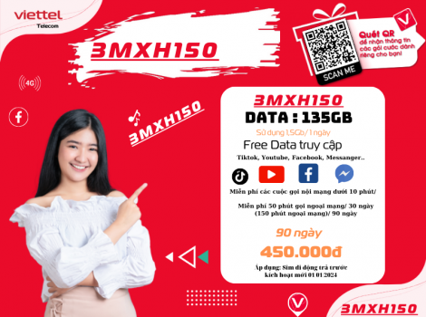 Đăng ký gói MXH150 Viettel sử dụng trong 3 tháng ưu đãi 2025
