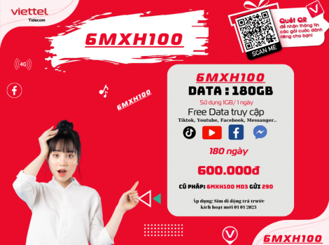 Đăng ký gói MXH100 Viettel sử dụng 6 tháng ưu đãi 2025