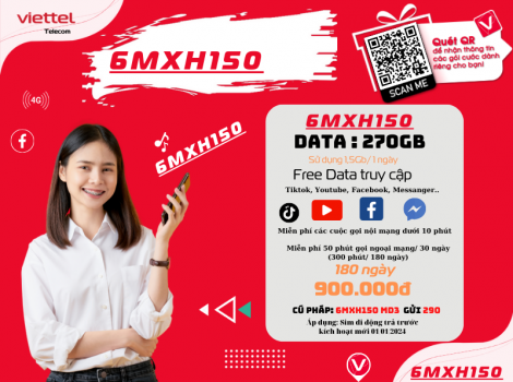 Đăng ký gói MXH150 Viettel sử dụng trong 6 tháng ưu đãi 2025