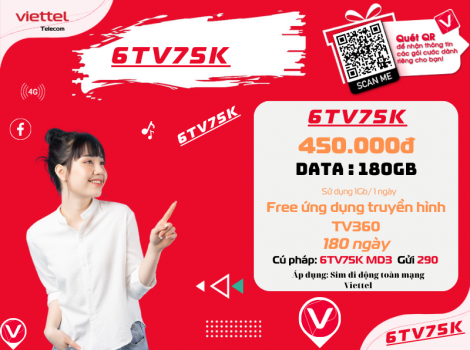 Đăng ký gói TV75K Viettel sử dụng 6 tháng ưu đãi 2025