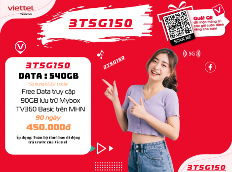 Đăng ký gói 5G150 Viettel sử dụng trong 3 tháng ưu đãi 2025